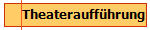 Theaterauff�hrung